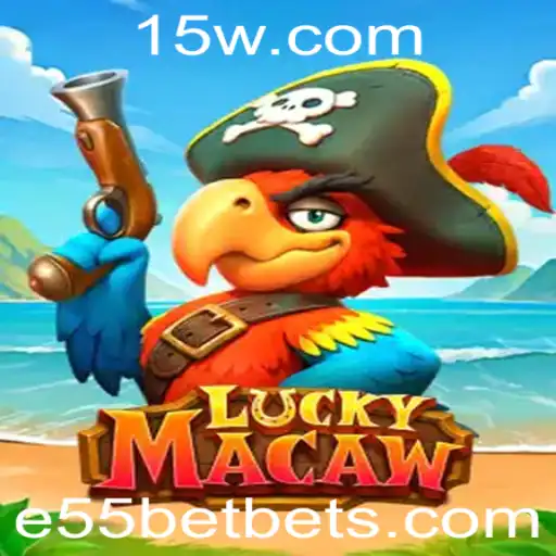 Descobrindo LuckyMacaw: O Jogo Inovador da Plataforma e55 bet