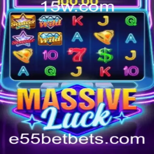 Descubra o Mundo de MassiveLuck: Como Jogar e Entender as Regras de e55 bet